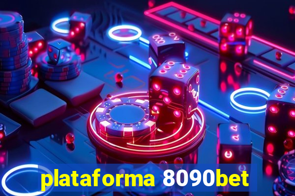 plataforma 8090bet